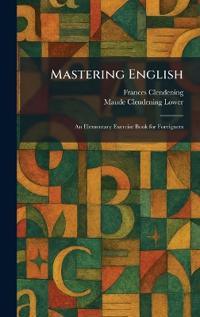 Mastering English