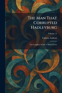 The Man That Corrupted Hadleyburg