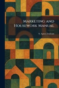 Marketing and Housework Manual