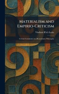 Materialism and Empirio-Criticism