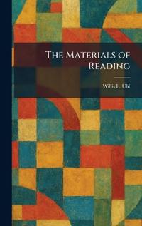 The Materials of Reading