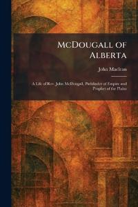 McDougall of Alberta