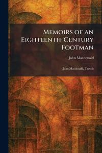 Memoirs of an Eighteenth-Century Footman