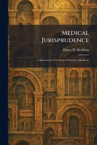 Medical Jurisprudence