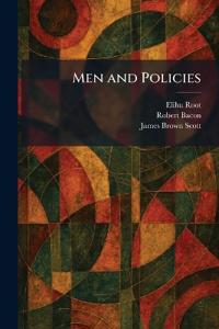 Men and Policies