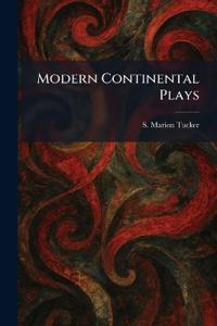 Modern Continental Plays