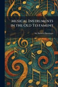Musical Instruments in the Old Testament