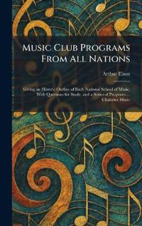 Music Club Programs From All Nations