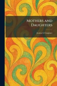 Mothers and Daughters