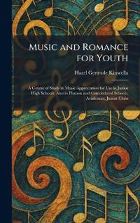 Music and Romance for Youth
