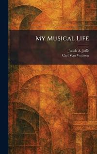 My Musical Life