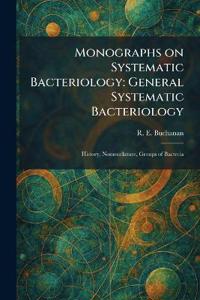 Monographs on Systematic Bacteriology