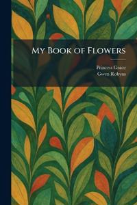 My Book of Flowers