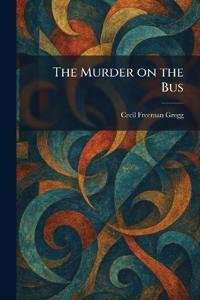 The Murder on the Bus