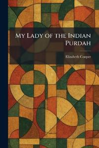 My Lady of the Indian Purdah