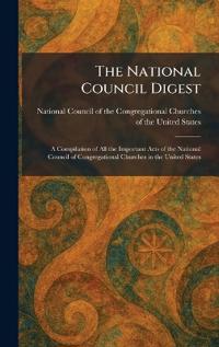 The National Council Digest