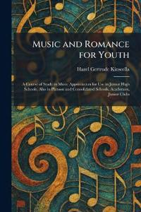 Music and Romance for Youth