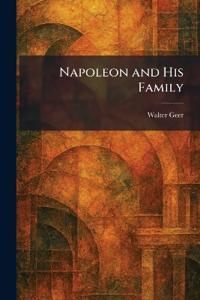 Napoleon and His Family