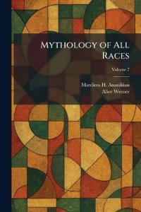 Mythology of All Races