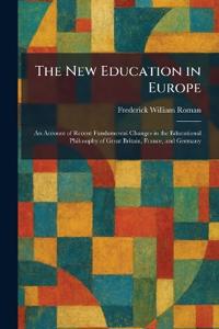 The New Education in Europe