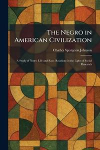 The Negro in American Civilization