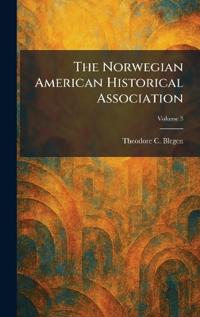 The Norwegian American Historical Association