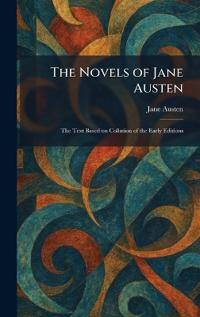 The Novels of Jane Austen