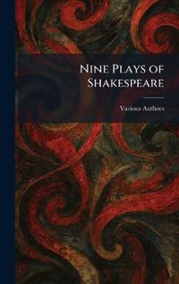Nine Plays of Shakespeare