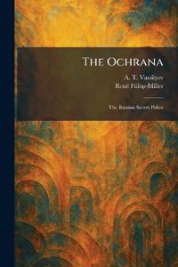 The Ochrana