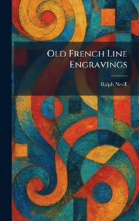 Old French Line Engravings