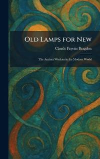 Old Lamps for New