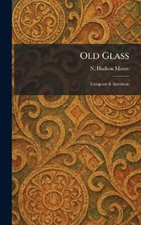 Old Glass