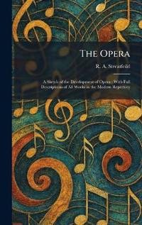 The Opera