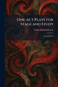 One-Act Plays for Stage and Study