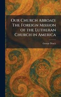 Our Church Abroad