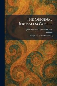 The Original Jerusalem Gospel