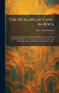 The Outlaws of Cave-in-Rock
