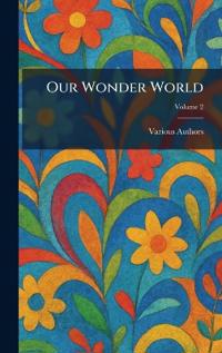 Our Wonder World