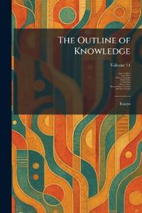 The Outline of Knowledge