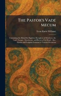 The Pastor's Vade Mecum