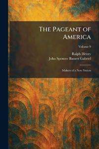 The Pageant of America