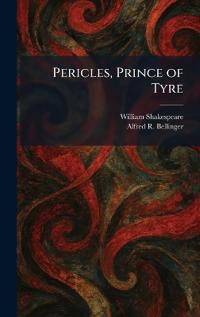 Bokomslag för "Pericles, Prince of Tyre"