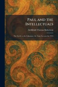 Paul and the Intellectuals