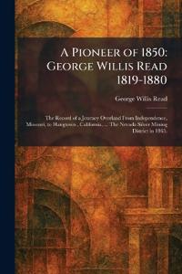 A Pioneer of 1850