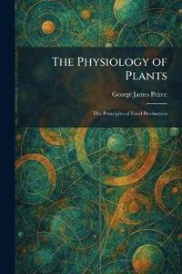 The Physiology of Plants