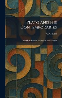 Plato and His Contemporaries