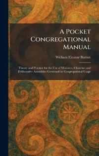 A Pocket Congregational Manual
