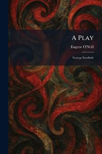 A Play