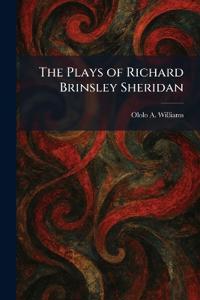 Bokomslag för "The Plays of Richard Brinsley Sheridan"