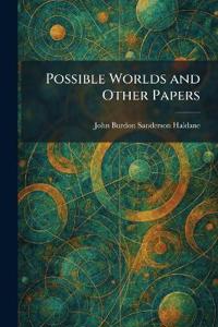 Possible Worlds and Other Papers